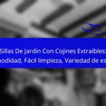 Sillas De Jardín Con Cojines Extraíbles: Comodidad, Fácil limpieza, Variedad de estilos