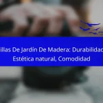 Sillas De Jardín De Madera: Durabilidad, Estética natural, Comodidad